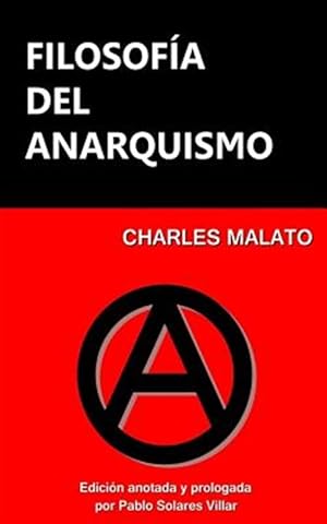 Bild des Verkufers fr Filosofa Del Anarquismo -Language: spanish zum Verkauf von GreatBookPrices