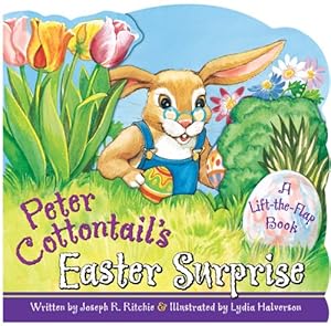 Bild des Verkufers fr Peter Cottontail's Easter Surprise zum Verkauf von Reliant Bookstore