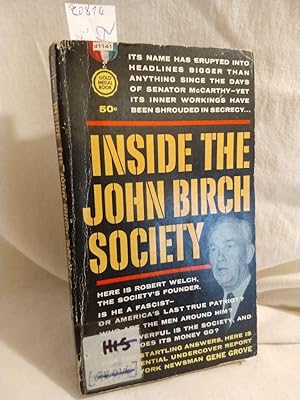 Inside the John Birch Society.