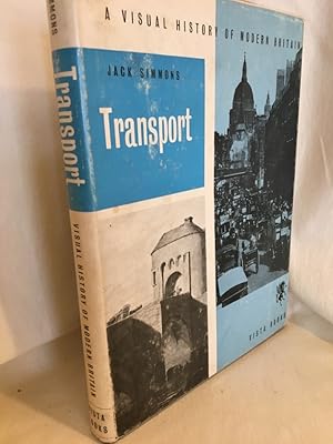 Bild des Verkufers fr Transport: A Visual History of Modern Britain. zum Verkauf von Versandantiquariat Waffel-Schrder