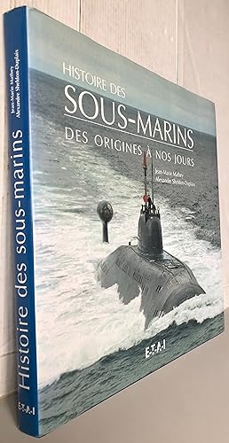 Histoire des sous-marins des origines à nos jours
