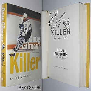 Killer: My Life in Hockey SIGNED