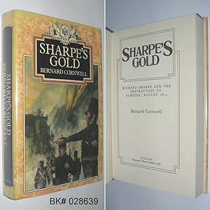 Seller image for Sharpe's Gold : Richard Sharpe and the Destruction of Almeida, August 1810 for sale by Alex Simpson