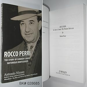 Rocco Perri: The Story of Canada's Most Notorious Bootlegger