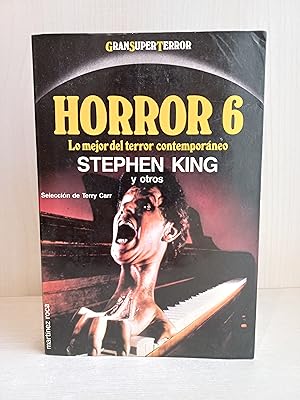 Seller image for Horror 6. Stephen King y Otros. Ediciones Martnez Roca, coleccin Gran Super Terror, 1989. for sale by Bibliomania