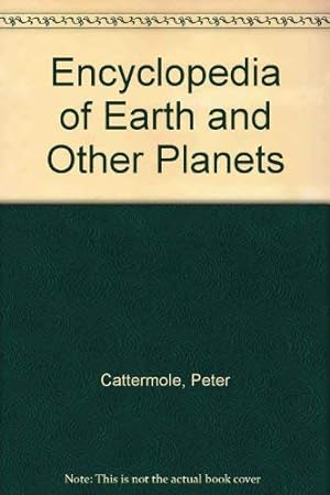 Bild des Verkufers fr Encyclopedia of Earth and Other Planets zum Verkauf von WeBuyBooks
