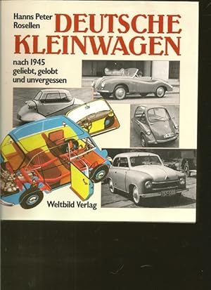 Bild des Verkufers fr Deutsche Kleinwagen nach 1945. Ge,iebt, gelobt und unvergessen. zum Verkauf von Ant. Abrechnungs- und Forstservice ISHGW