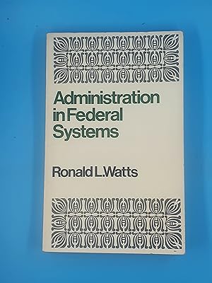 Seller image for Administration in Federal Systems for sale by Nineveh Books