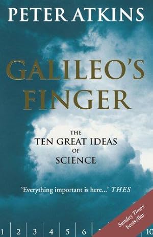 Seller image for Galileo's Finger: The Ten Great Ideas of Science for sale by WeBuyBooks