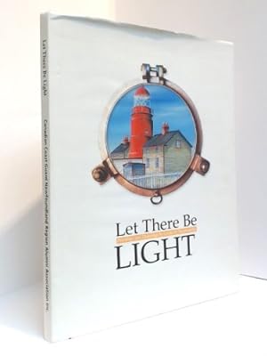 Seller image for Let There Be Light for sale by Reliant Bookstore