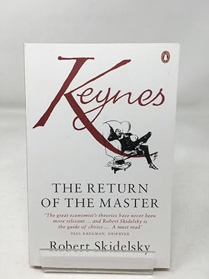 Immagine del venditore per Keynes: The Return of the Master venduto da Cambridge Recycled Books