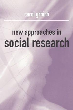Bild des Verkufers fr New Approaches in Social Research (Introducing Qualitative Methods Series) zum Verkauf von WeBuyBooks