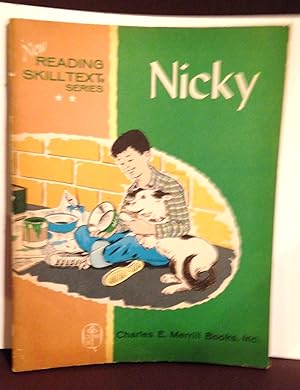 Imagen del vendedor de NICKY ( New Reading Skilltext Series) a la venta por Henry E. Lehrich