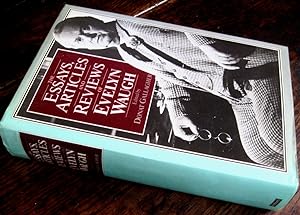 Imagen del vendedor de The Essays, Articles and Reviews of Evelyn Waugh. Edited by Donat Gallagher a la venta por James Fergusson Books & Manuscripts