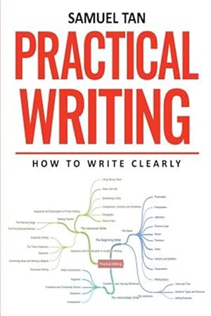 Seller image for Practical Writing: How to Write Clearly for sale by GreatBookPrices