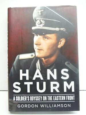 Hans Sturm: A Soldier's Odyssey on the Eastern Front