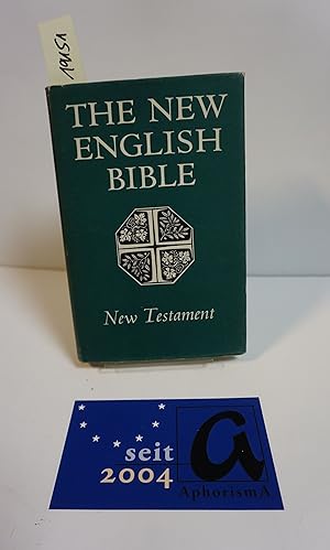 Seller image for The New English Bible. New Testament. for sale by AphorismA gGmbH