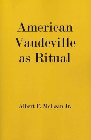 Immagine del venditore per American Vaudeville As Ritual venduto da GreatBookPrices