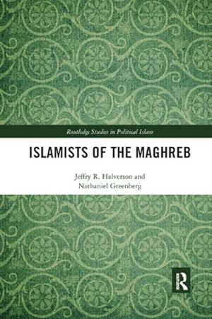 Imagen del vendedor de Islamists of the Maghreb a la venta por GreatBookPricesUK
