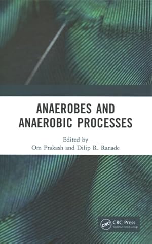 Seller image for Anaerobes and Anaerobic Processes for sale by GreatBookPricesUK