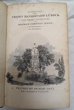 Image du vendeur pour Ansichten der Freien Hansestadt Lbeck und ihrer Umgebungen. mis en vente par ANTIQUARIAT Franke BRUDDENBOOKS