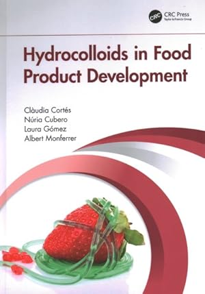 Imagen del vendedor de Hydrocolloids in Food Product Development a la venta por GreatBookPricesUK
