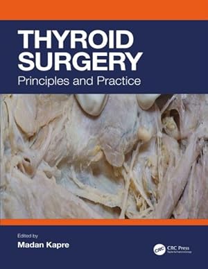 Seller image for Thyroid Surgery : Principles and Practice for sale by GreatBookPricesUK
