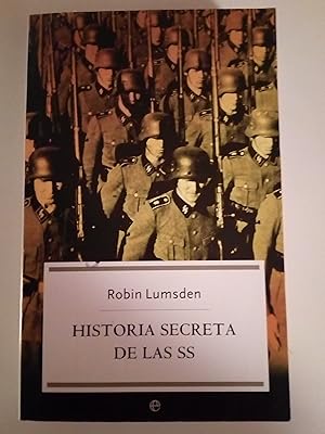 Seller image for Historia secreta de las SS for sale by Libros Nakens