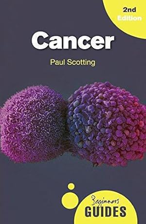 Bild des Verkufers fr Cancer: A Beginner's Guide (Beginner's Guides) zum Verkauf von WeBuyBooks