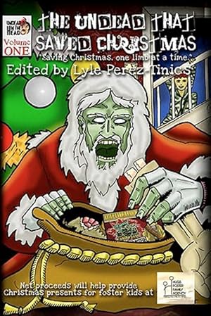 Bild des Verkufers fr Undead That Saved Christmas zum Verkauf von GreatBookPrices