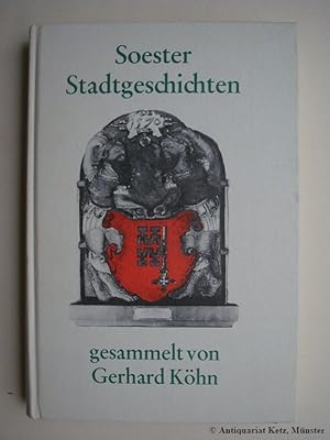 Bild des Verkufers fr Soester Stadtgeschichten. zum Verkauf von Antiquariat Hans-Jrgen Ketz