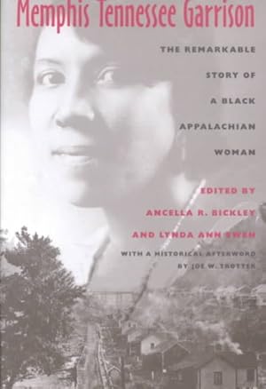 Seller image for Memphis Tennessee Garrison : The Remarkable Story of a Black Appalachian Woman for sale by GreatBookPrices