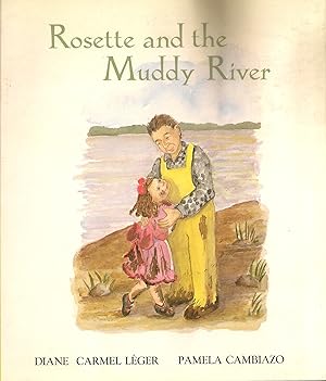 Rosette & the Muddy River