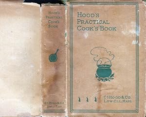 Hood's Practical Cook's Book, For the Average Household