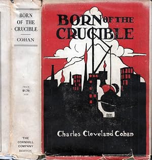 Born of the Crucible