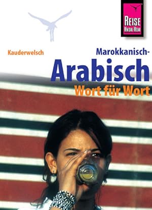 Imagen del vendedor de Kauderwelsch, Marokkanisch-Arabisch Wort fr Wort a la venta por Antiquariat Armebooks