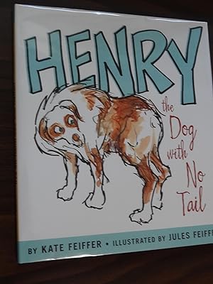 Henry the Dog with No Tail *Signed 1st