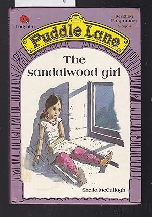 Seller image for The Sandalwood Girl - A Ladybird Puddle Lane Book Series 855 Reading Programme Stage 4 V.2 for sale by Laura Books