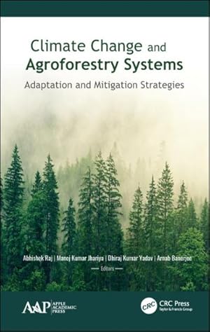 Immagine del venditore per Climate Change and Agroforestry Systems : Adaptation and Mitigation Strategies venduto da GreatBookPricesUK