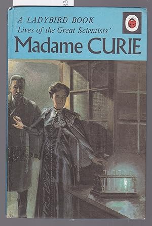 Madame Curie - A Ladybird Lives of the Great Scientists Book Series708