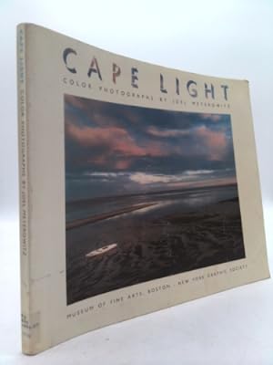 Bild des Verkufers fr Cape Light: Color Photographs by Joel Meyerowitz zum Verkauf von ThriftBooksVintage