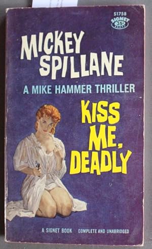 Seller image for KISS ME, DEADLY (Signet Book # S1758 ); for sale by Comic World