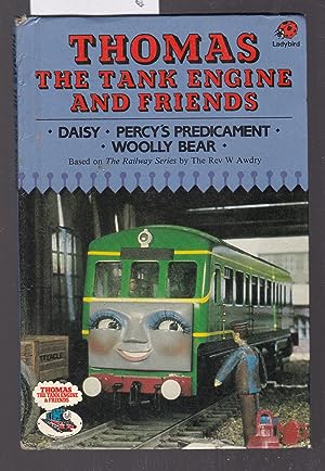 Thomas the Tank Engine and Friends - Daisy, Percy's Predicament, Woolly Bear - A Ladybird Book Se...