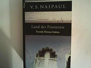 Bild des Verkufers fr Land der Finsternis: Fremde Heimat Indien zum Verkauf von ANTIQUARIAT FRDEBUCH Inh.Michael Simon