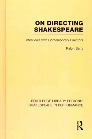 Seller image for On Directing Shakespeare : Interviews With Contemporary Directors for sale by GreatBookPrices