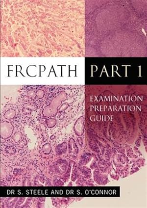 Seller image for FRCPath Pt1: Examination Preparation Guide for sale by GreatBookPrices