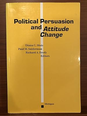 Immagine del venditore per Political Persuasion and Attitude Change venduto da Rosario Beach Rare Books