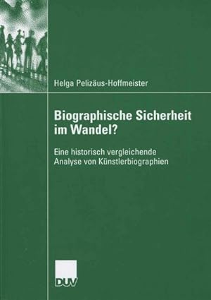 Seller image for Biographische Sicherheit im Wandel? for sale by BuchWeltWeit Ludwig Meier e.K.