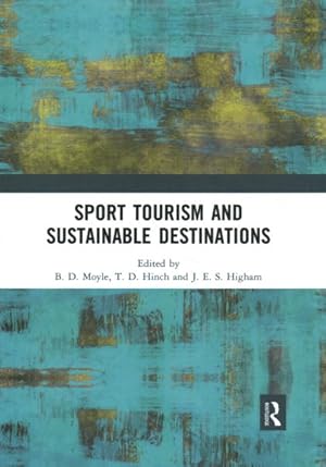 Imagen del vendedor de Sport Tourism and Sustainable Destinations a la venta por GreatBookPrices