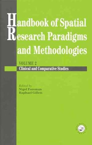 Imagen del vendedor de Handbook of Spatial Research Paradigms and Methodologies : Clinical and Comparative Studies a la venta por GreatBookPricesUK